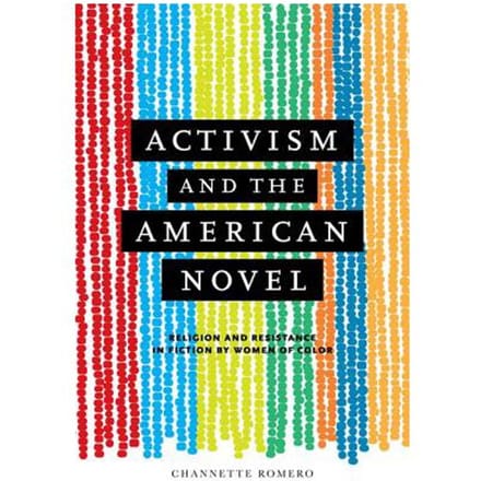 Activism And The American Novel - Romero