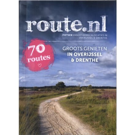 Groots Genieten In Overijssel/Drenthe - Route.Nl