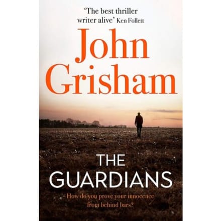 The Guardians - John Grisham