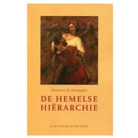 De Hemelse Hiërarchie - Dionysius de Areopagiet