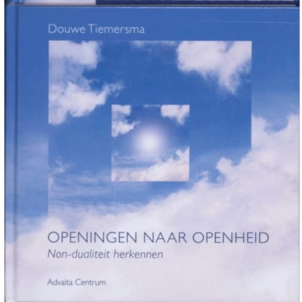 Openingen Naar Openheid - Douwe Tiemersma