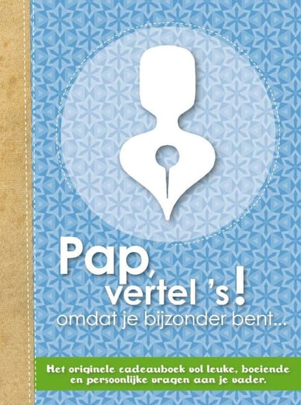 Pap, vertel ‘s!