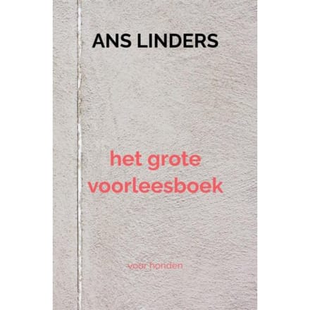 Het Grote Voorleesboek - Ans Linders