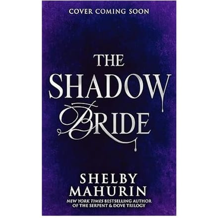 The Shadow Bride: Scarlet Veil 2 - Shelby Mahurin
