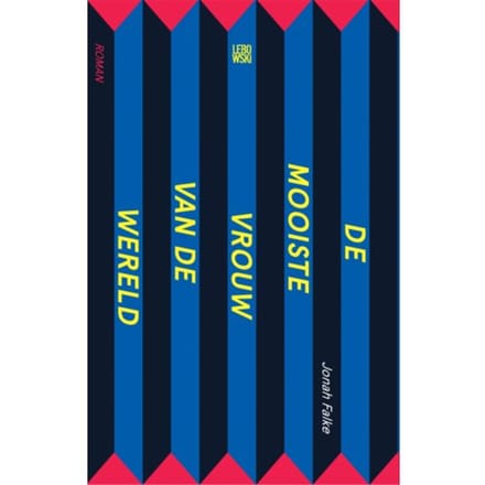 De Mooiste Vrouw Van De Wereld - Jonah Falke