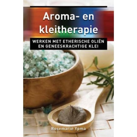 Aroma- En Kleitherapie - Ankertjes - Rosemarie Ypma