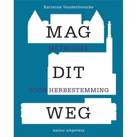 Mag Dit Weg - Karianne Vandenbroucke