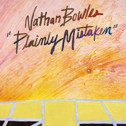 Nathan Bowles - Plainly Mistaken (LP)