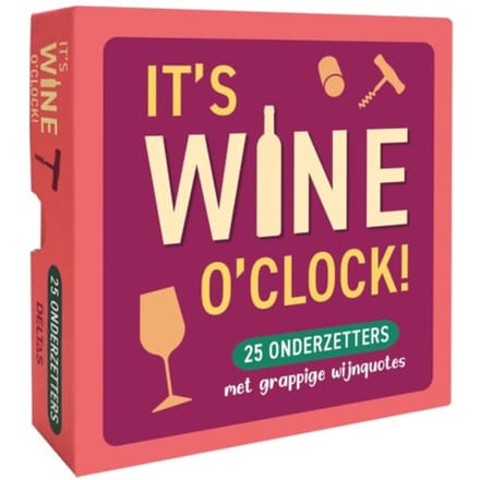 It's Wine O'Clock! - ZNU