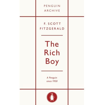 The Rich Boy - Penguin Archive - F. Scott Fitzgerald