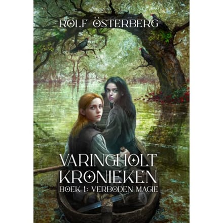 Verboden Magie - Varingholt Kronieken - Rolf Österberg
