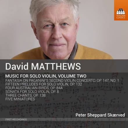 Peter Sheppard Skærved - Matthews: Music For Solo Violin, Volume Two (CD)