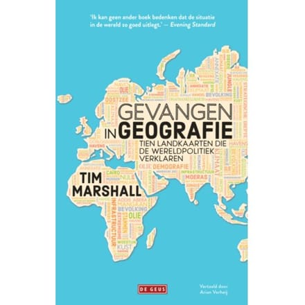 Gevangen In Geografie - Tim Marshall