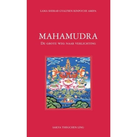 Mahamudra - Lama Sherab Gyaltsen Rinpoche Am