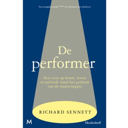 De Performer - Richard Sennett