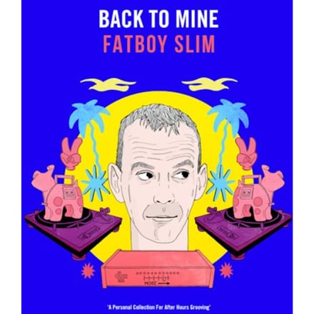 Back To Mine - Fatboy Slim