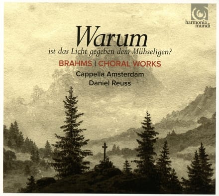 Cappella Amsterdam, Daniel Reuss - Brahms: Warum, Ist Das Licht Gegeben Dem Mühseligen? (CD)