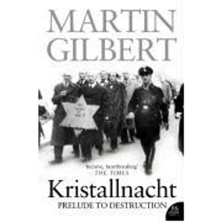 Kristallnacht - Martin Gilbert
