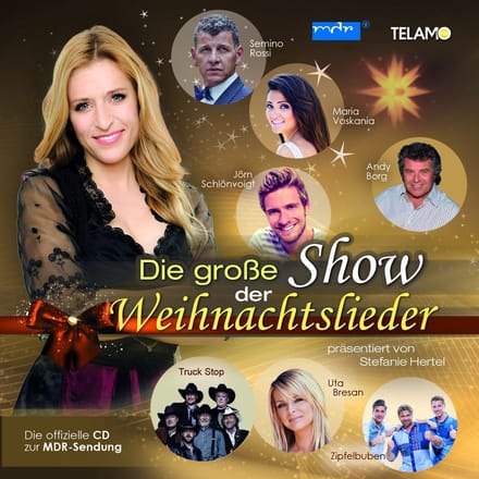 Stefanie Hertel Pr?sentiert Die Gro?e Show Der Weihnachtslieder