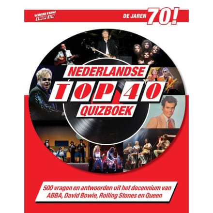 Top 40 Quizboek Jaren 70 - Martijn van den Bogaart