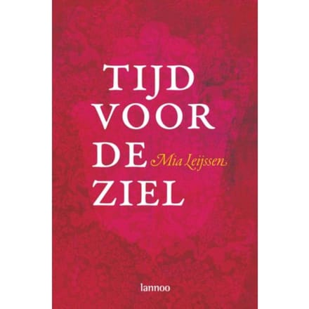 Tijd Voor Je Ziel - M. Leijssen