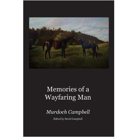 Memories Of A Wayfaring Man - Campbell, Murdoch