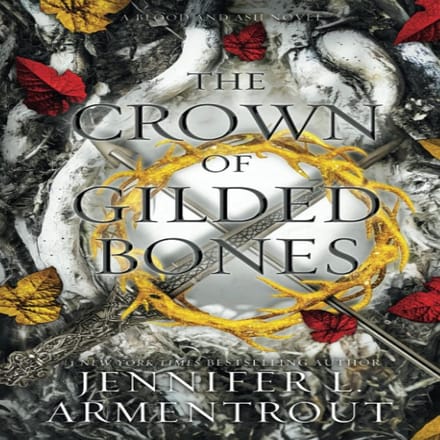 La couronne d'os dorés: Un roman de Blood and Ash (Anglais, Broché)