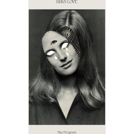 Brkn Love - The Program (LP)