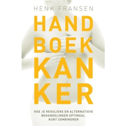Handboek Kanker - Henk Fransen