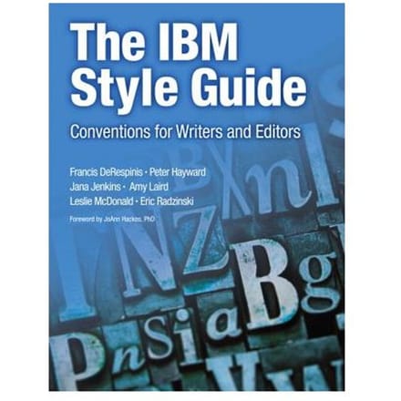 Ibm Style Guide, The - DeRespinis, Francis