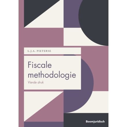 Fiscale Methodologie - L.J.A. Pieterse