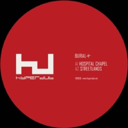 Burial - Streetlands (12" Single)