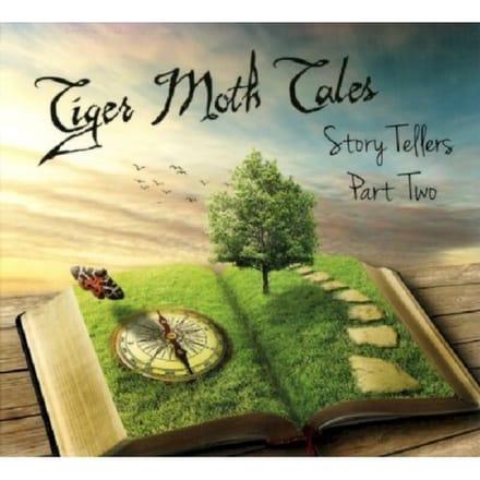Story Tellers: Part Two - Tiger Moth Tales