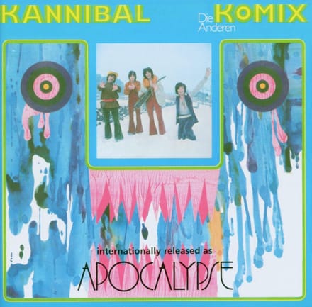 Apocalypse & Die Anderen - Kannibal Komix