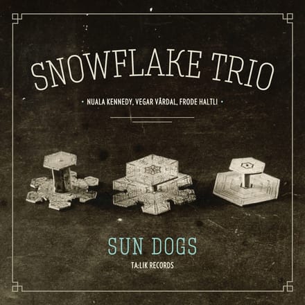 Snowflake Trio - Sun Dogs (CD)