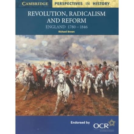 Revolution, Radicalism And Reform - Richard Brown
