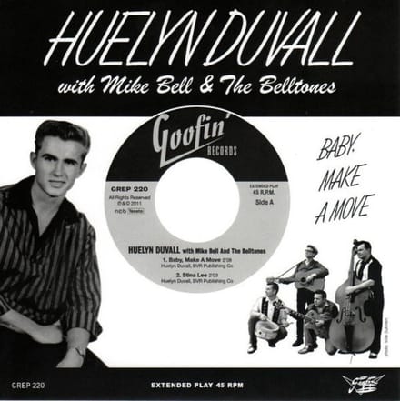 Huelyn Duvall With Mike Bell & The Belltones - Baby, Make A Move (7" Single)