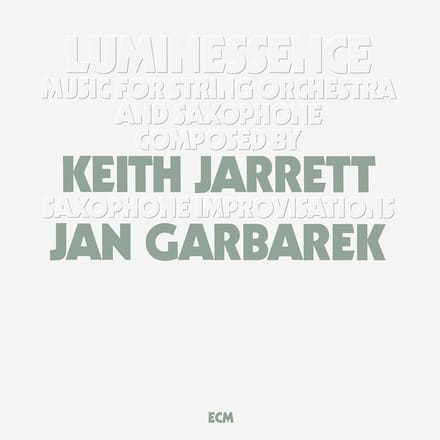 Keith Jarrett & Jan Garbarek - Luminessence (LP) (Remastered)