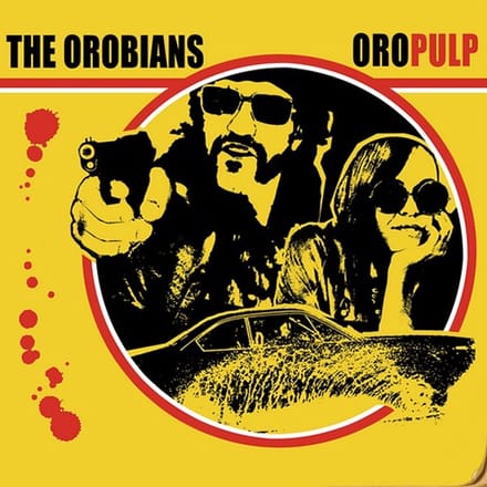 Orobians - Oro Pulp (LP)