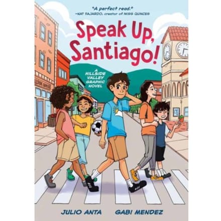 Speak Up, Santiago! - Hillside Valley - Julio Anta
