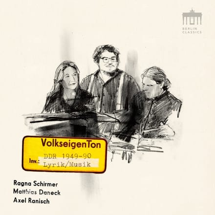 Ragna Schirmer, Matthias Daneck & Axel Ranisch - Volkseigenton (2 CD)