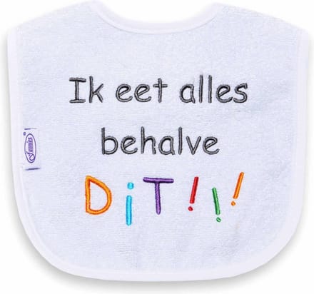 Funnies geborduurd tekst slabbetje: Ik eet alles behalve dit!