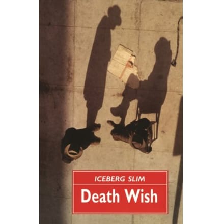 Death Wish - Iceberg Slim