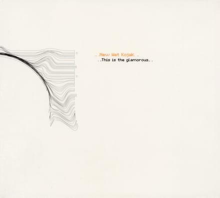 New Wet Kojak - This Is The Glamorous (CD)