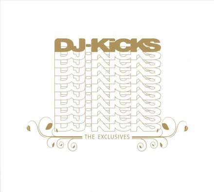 Dj Kicks The Exclusives
