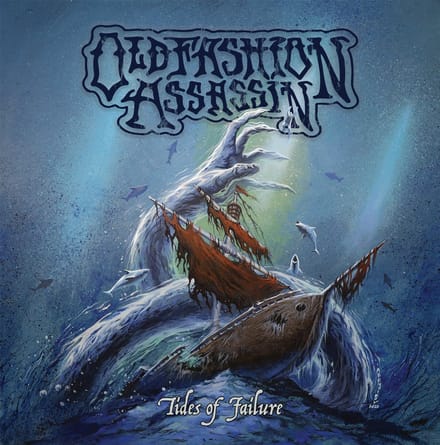 Old Fashion Assassin - Tides Of Failure (LP)