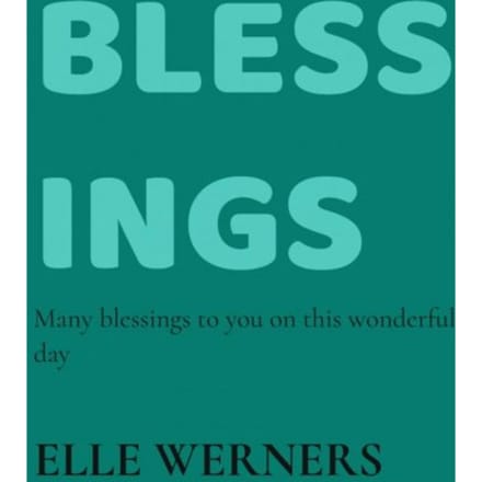 Blessings - Elle Werners