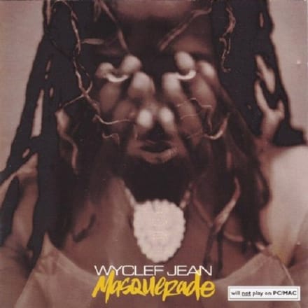 Masquerade - Wyclef Jean