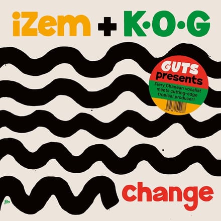 Izem & K.O.G. - Change (7" Single)