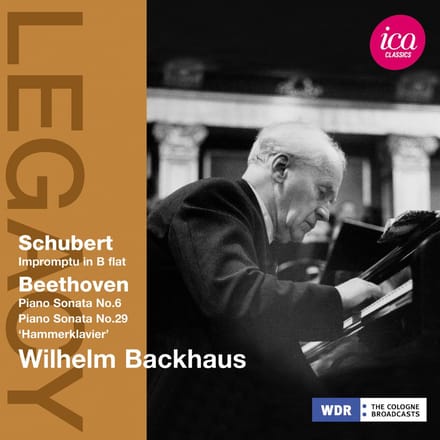 Wilhelm Backhaus - Schubert: Impromptu In B Flast | Beethoven: Piano Sonatas Nos.6 & 29 (CD)